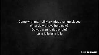 2Pac  Hail Mary Lyrics ft Outlawz [upl. by Eniarrol]