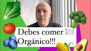 DEBES CONSUMIR ALIMENTOS ORGÁNICOS ¿CÁNCER ¿ENFERMEDAD 🦠  Dr Carlos Jaramillo [upl. by Toogood514]