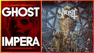 Ghost – Impera  Album Review [upl. by Marysa]