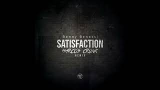 Benny Benassi  Satisfaction Marcos Crunk Remix [upl. by Edahsalof649]