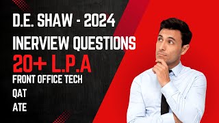 DE Shaw Interview Experience 2024  20 LPA  Front office tech associate  QAT  QTE Roles [upl. by Hillyer944]