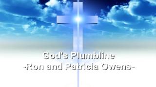 Gods Plumbline  Ron and Patricia Owens  Christian Song [upl. by Klapp475]