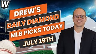 MLB Picks Today Drew’s Daily Diamond  MLB Predictions for Friday July 19 [upl. by Aney]