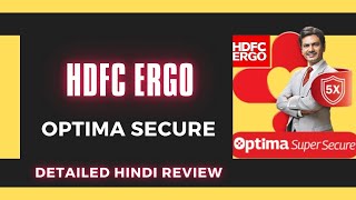 HDFC ERGO Optima Secure  Detailed Review in hindi  Best Mediclaim policy  hdfcergo optimasecure [upl. by Amled]