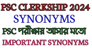 IMPORTANT SYNONYMS FOR CLERKSHIP 2024SYNONYMS1CLERKSHIP 2024WBCSPSCCGLCHSLAUDITJUDICIALWBP [upl. by Rohclem647]