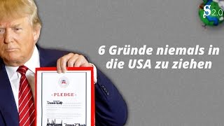 6 Gründe niemals in die USA zu ziehen [upl. by Nahtanoy]