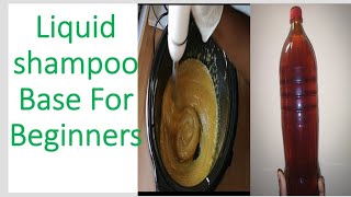 How To Make Liquid Shampoo Base And Brake Down The PH  homemade shampoo  NTNP [upl. by Maier]