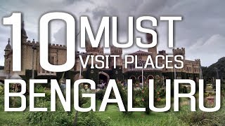 Top Ten Tourist Places In Bengaluru Bangalore  Karnataka [upl. by Cohe915]