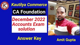 CA Foundation December 2022 Accounts Exam solution  Answer Key [upl. by Map697]