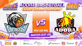 🔴 LIVE D6  Match 7  DIMENSI VS ADORA BLUE  KU 15 PA  🏅 ABCC 2024 [upl. by Ahtiekal]