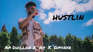 AP Dhillon Hustlin [upl. by Tedra]