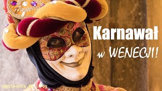 🇮🇹 Karnawał w Wenecji  czy warto się wybrać  AgnieszkaMP Vlog [upl. by Nayd428]