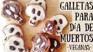 GALLETAS VEGANAS PARA DÍA DE MUERTOS 💀  VIDA VEGANA [upl. by Idou]