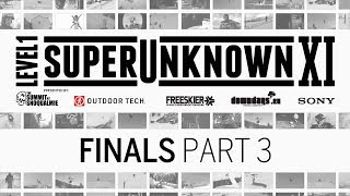 Superunknown XI Finals Part 3 [upl. by Ramoj]