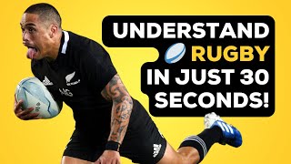 Rugby Rules Explained in 30 Seconds – Quick 101 Guide for Beginners 🏉 [upl. by Atsuj484]