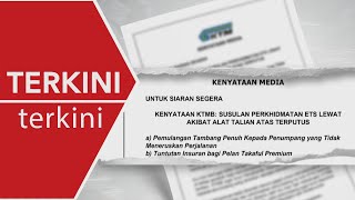 Tambang perjalanan ETS terganggu akan dipulangkan secara penuh  KTMB [upl. by Ailesor]