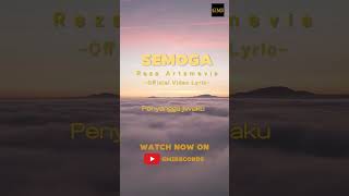 VIDEO LIRIK  REZA ARTAMEVIA  SEMOGA gmirecords rezaartamevia semoga videolirik liriklagu [upl. by Ahsinid468]