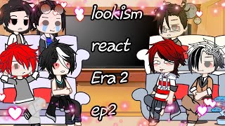 lookism react to Era 2 ep2 ≧﹏≦ [upl. by Kcinom148]