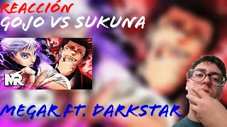 Reacción  Rap Gojo Vs Sukuna  MegaR ft Darkstar [upl. by Sabsay]