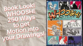 Book Look WHOOSH 250 Ways to get Motion in your Drawings [upl. by Ramuk351]