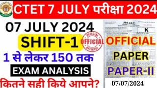 CTET Exam 7 July 2024 Answer key  ctet paper first shift  ctet paper 2 answer key 7 July 2024 [upl. by Elburt]