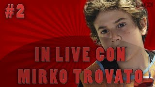 In live con Mirko Trovato PrimaLive [upl. by Forsyth466]