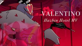 【VALENTINO】 Hazbin Hotel MV [upl. by Ethbin]