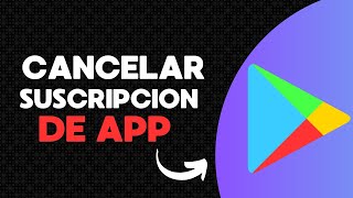 ¡Cancela Suscripciones en Google Play en 2 Minutos 🚀 Guía Paso a Paso 2024 [upl. by Michelle898]