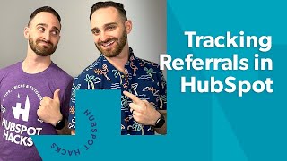 The Best Way to Track Referrals in HubSpot [upl. by Bergin]