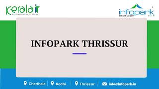 Explore the Infopark Thrissur Campus [upl. by Irra]