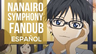 Nanairo Symphony  Shigatsu Wa Kimi No Uso  FandubCover Español [upl. by Craddock]