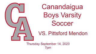 Canandaigua Boys Varsity Soccer VS Pittsford Mendon 91423 [upl. by Chasse]