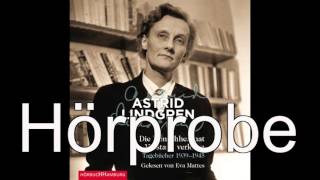 Astrid Lindgren  Die Menschheit hat den Verstand verloren Tagebücher 19391945 [upl. by Ruhl466]