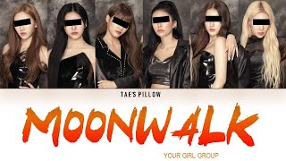 MOONWALK WAYV  YOUR GIRL GROUP 6 MEMBERS [upl. by Ileray]