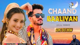 Chaand Baaliyan  Amit Negi  Latest New Pahadi song  New Garhwali Song 2024 [upl. by Ong]