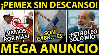 ¡PEMEX SIN DESCANSO HACEN OTRO MEGA ANUNCIO HOLA SOBERANIA ALIMENTARIA [upl. by Browning]