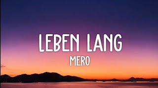 Mero  Leben Lang Lyrics  okay canım tamam okay canım [upl. by Libenson]