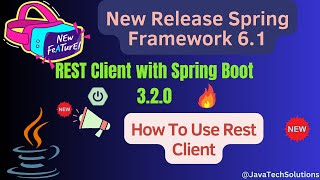 📣 Rest Client In Spring Boot 32  API call using Spring Framework 61 RestClient  New Features [upl. by Cordell]