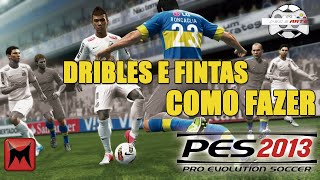 Pes 2013  Dribles E Fintas Como Fazer Hd [upl. by Bohaty]