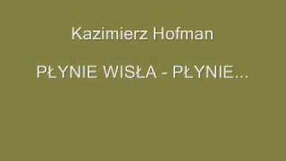 Płynie Wisła płynie [upl. by Narol]