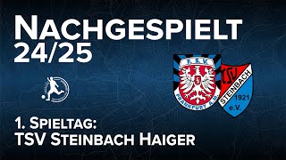 S2425 Nachgespielt 01 TSV Steinbach Haiger [upl. by Hauser958]