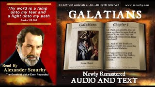 48  Book of Galatians  Read by Alexander Scourby AUDIO and TEXT  FREE on YouTube  GOD IS LOVE [upl. by Pollyanna]