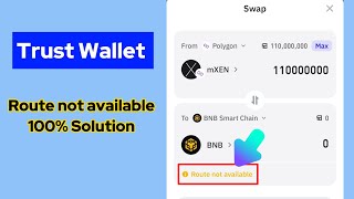 Trust wallet route not available solution  Trust wallet swap option not working 100 solution [upl. by Bluma]