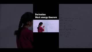 Derivation work energy theoremclass 11th physicswork energy and power shortvideo viralvideo [upl. by Elocin]