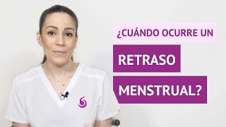 ¿Cuándo se produce un retraso menstrual [upl. by Akiemahs]