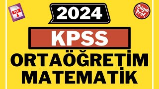 2024 KPSS ORTAÖĞRETİM MATEMATİK PDF  2024 KPSS Matematik Soru Çözümleri [upl. by Anahsed]