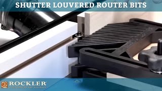 Rockler Shutter Louvered Router Bits [upl. by Maribel]