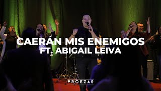 Caerán Mis Enemigos  Proezas ft Abigail Leiva  Video Oficial [upl. by Ueihttam]