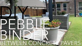 Using Pebble Binder between our Concrete Pavers [upl. by Anilejna]