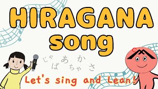 1Minute Hiragana Song  Learn All Hiragana Characters Quickly  Japanese Alphabet [upl. by Nylteak408]